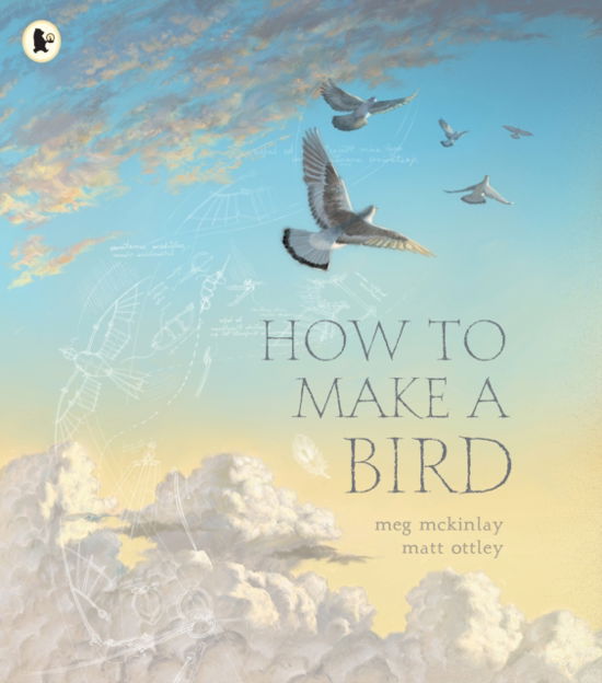 Cover for Meg McKinlay · How to Make a Bird (Paperback Book) (2023)