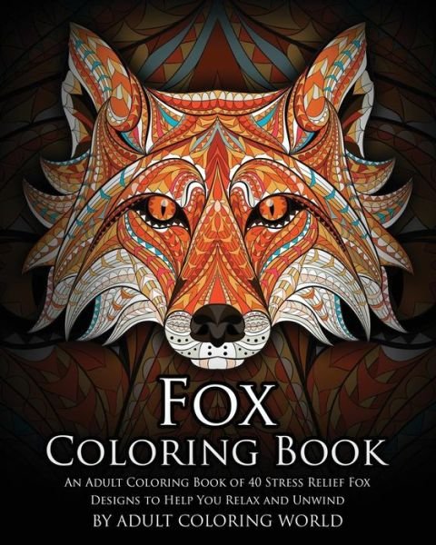 Cover for Adult Coloring World · Fox Coloring Book (Pocketbok) (2016)