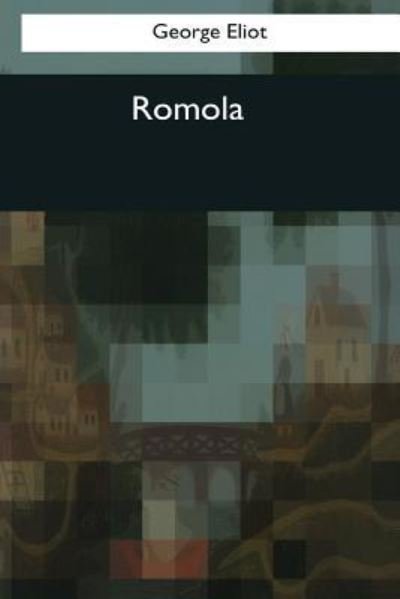 Cover for George Eliot · Romola (Pocketbok) (2017)