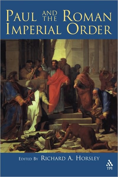 Cover for Richard A. Horsley · Paul and the Roman Imperial Order (Pocketbok) (2004)