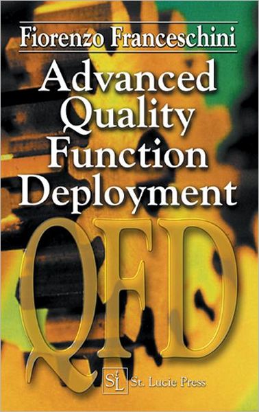 Cover for Fiorenzo Franceschini · Advanced Quality Function Deployment (Hardcover Book) (2001)