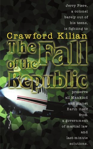 Cover for Crawford Kilian · The Fall of the Republic (Chronoplane Wars Trilogy) (Pocketbok) (1998)