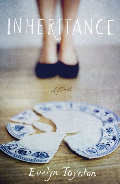 Inheritance: A Novel - Evelyn Toynton - Books - Other Press LLC - 9781590519219 - September 17, 2019