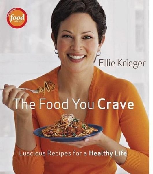 Cover for E Krieger · The Food You Crave (Inbunden Bok) (2008)