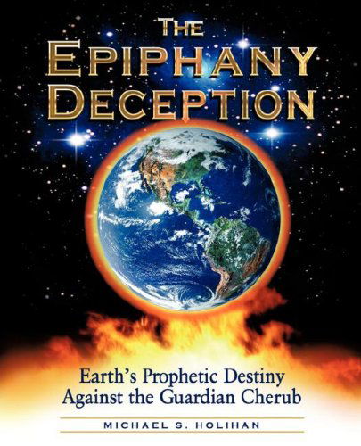 Cover for Michael S Holihan · The Epiphany Deception (Paperback Book) (2007)