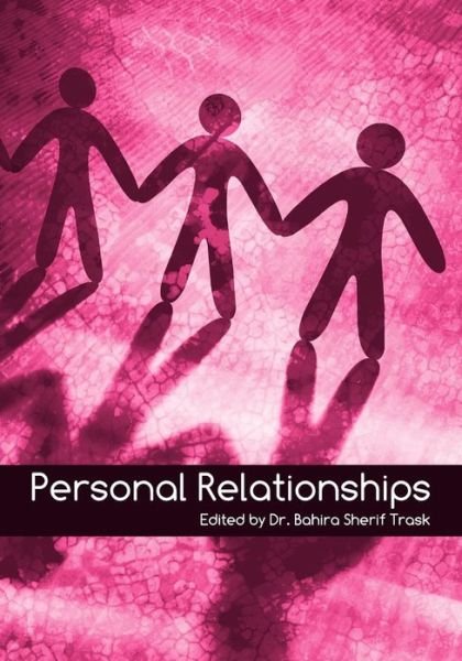 Cover for Bahira Sherif Trask · Personal Relationships (Paperback Book) (2010)