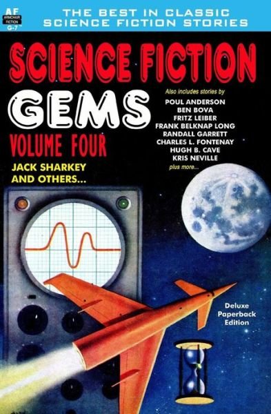 Cover for Jack Sharkey · Science Fiction Gems, Volume Four, Jack Sharkey and Others (Buch) (2012)