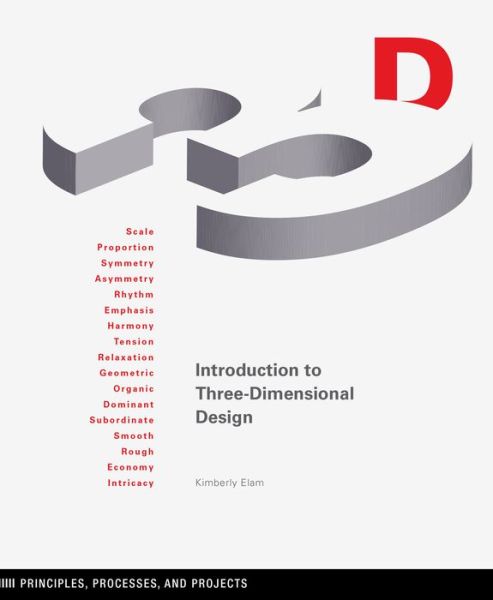 Cover for Kimberly Elam · Introduction to Three-Dimensional Design: Principles, Processes, and Projects - Design Brief (Paperback Book) (2020)