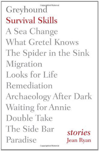 Survival Skills: Stories - Jean Ryan - Books - Ashland Creek Press - 9781618220219 - April 1, 2013