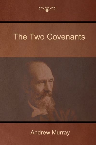 Cover for Andrew Murray · The Two Covenants (Paperback Book) (2016)