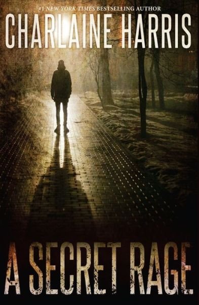 Cover for Charlaine Harris · A Secret Rage (Paperback Book) (2015)
