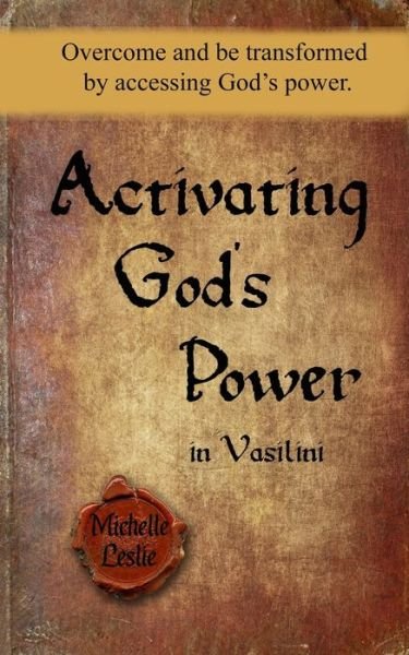 Cover for Michelle Leslie · Activating God's Power in Vasilini (Paperback Book) (2019)