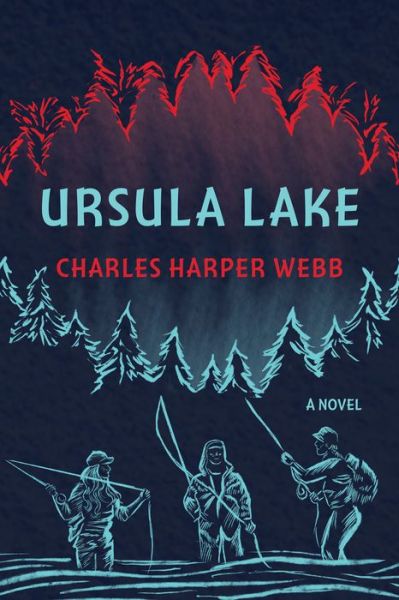 Cover for Charles Harper Webb · Ursula Lake (Paperback Book) (2022)