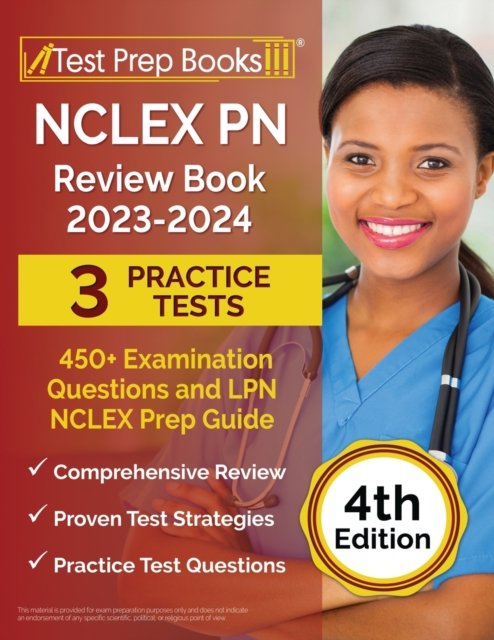 Cover for Rueda Joshua Rueda · NCLEX PN Review Book 2023 - 2024 : 3 Practice Tests (450+ Examination Questions) and LPN NCLEX Prep Guide [4th Edition] (Paperback Book) (2023)