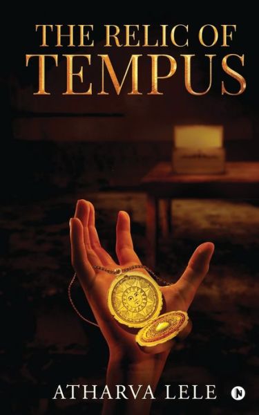 Cover for Atharva Lele · The Relic of Tempus (Paperback Book) (2021)