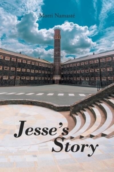 Cover for Morri Namasté · Jesse's Story (Paperback Book) (2022)
