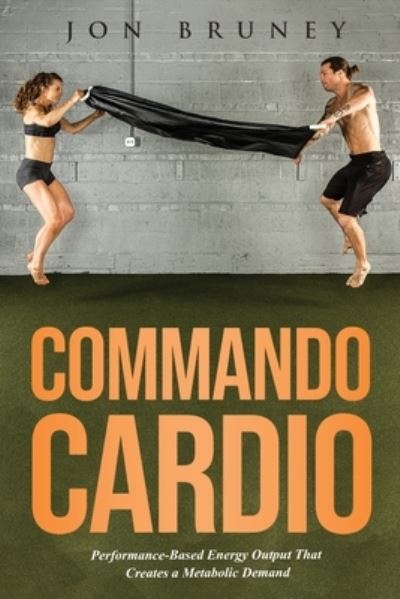 Cover for Jon Bruney · Commando Cardio (Paperback Book) (2021)