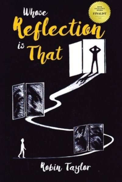 Robin Taylor · Whose Reflection Is That (Paperback Book) (2018)