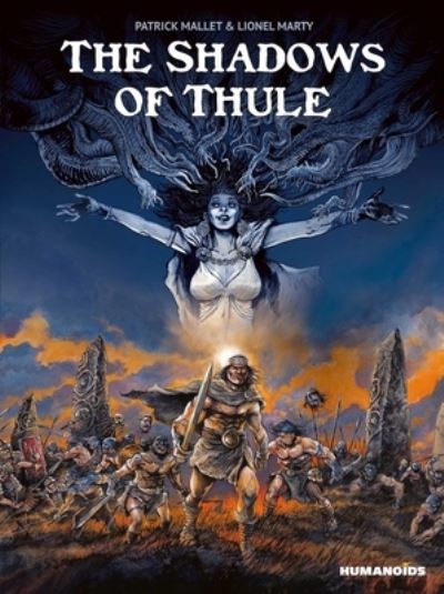 The Shadows of Thule - Patrick Mallet - Bøger - Humanoids, Inc - 9781643376219 - 17. august 2023