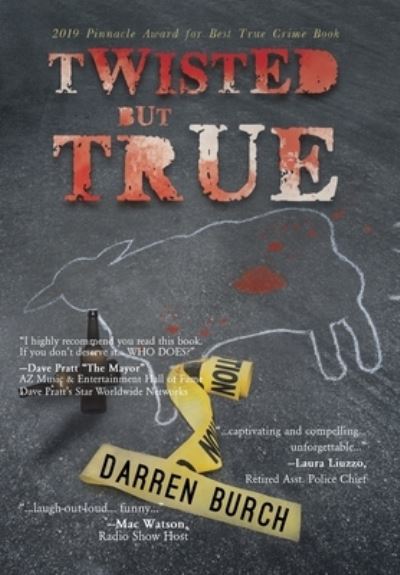 Cover for Darren Burch · TWISTED but TRUE (Hardcover Book) (2020)