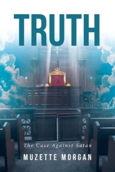Cover for Muzette Morgan · Truth: The Case Against Satan (Paperback Bog) (2019)