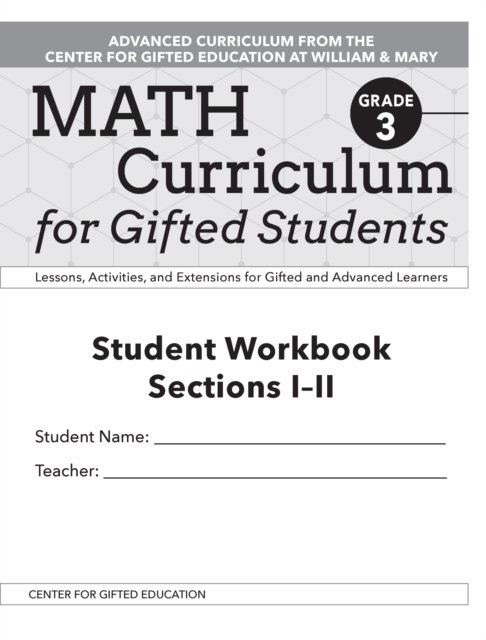 Cover for Clg Of William And Mary / Ctr Gift Ed · Math Curriculum for Gifted Students: Lessons, Activities, and Extensions for Gifted and Advanced Learners, Student Workbooks, Sections I-II (Set of 5): Grade 3 (Paperback Bog) (2020)