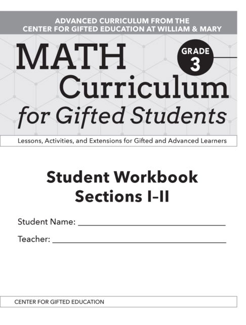 Cover for Clg Of William And Mary / Ctr Gift Ed · Math Curriculum for Gifted Students: Lessons, Activities, and Extensions for Gifted and Advanced Learners, Student Workbooks, Sections I-II (Set of 5): Grade 3 (Paperback Book) (2020)