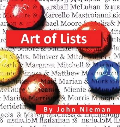 Art of Lists - John Nieman - Books - Pageturner, Press and Media - 9781649080219 - September 27, 2019