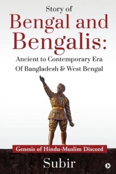 Cover for Subir · Story of Bengal and Bengalis (Paperback Book) (2020)