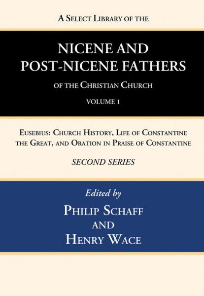 Cover for Philip Schaff · A Select Library of the Nicene and Post-Nicene Fathers of the Christian Church, Second Series, Volume 1 (Paperback Book) (2022)