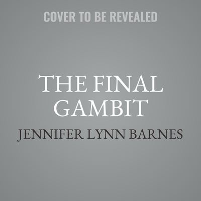 The Final Gambit - Jennifer Lynn Barnes - Musikk - Little, Brown Books for Young Readers - 9781668618219 - 30. august 2022