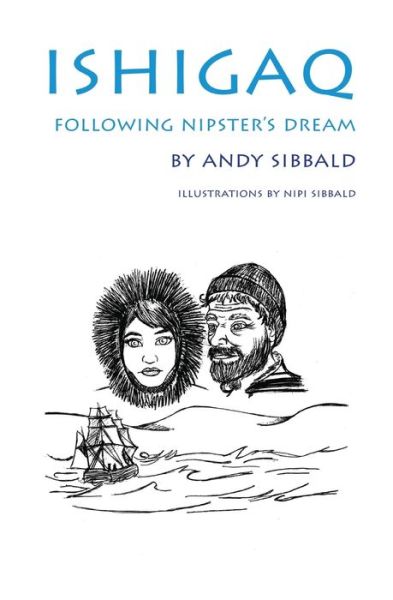 Cover for Andy Sibbald · Following Nipster's Dream (Pocketbok) (2019)