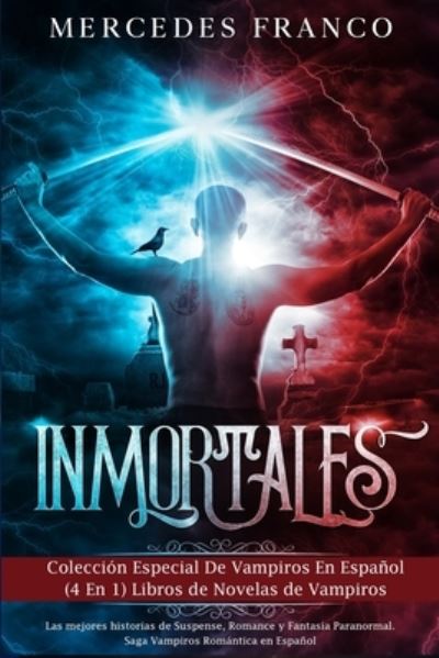 Cover for Mercedes Franco · Inmortales (Paperback Book) (2019)