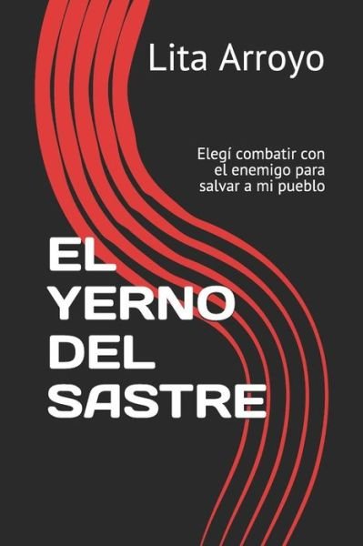Cover for Lita Arroyo · El Yerno del Sastre (Paperback Bog) (2016)