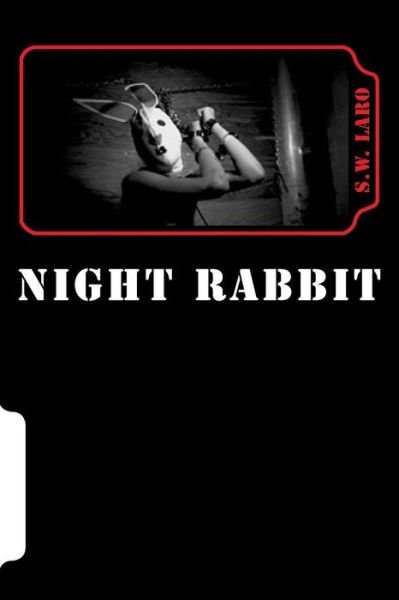 Cover for S W Laro · 'The Night Rabbit' (Paperback Bog) (2018)