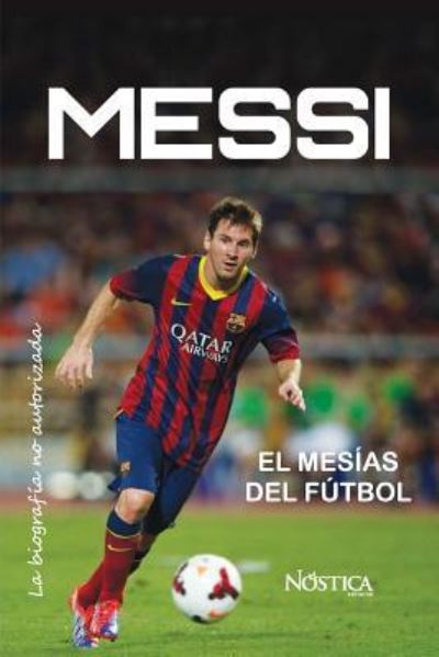 Cover for Nostica Editorial · Messi (Paperback Book) (2018)