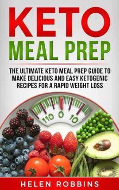 Cover for Helen Robbins · Keto Meal Prep (Paperback Book) (2018)