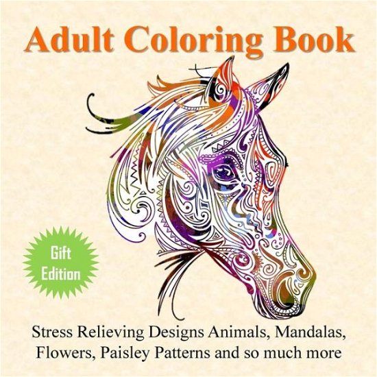 Adult Coloring Book - Adult Coloring Books - Książki - Dreamworld Processing - 9781732067219 - 10 kwietnia 2023