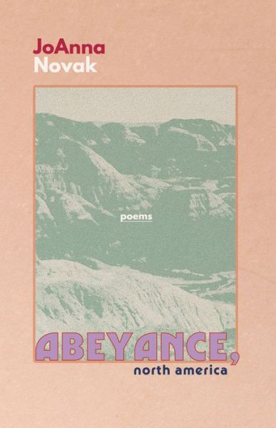 Cover for Joanna Novak · Abeyance, North America (Paperback Book) (2020)