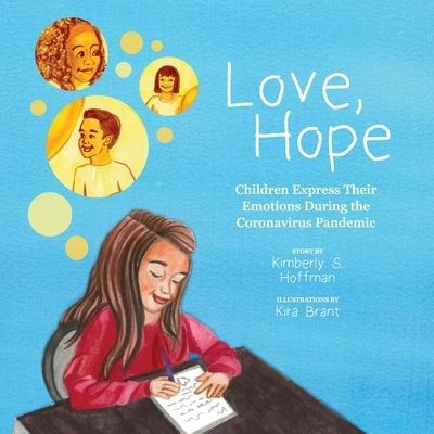 Cover for Kimberly S Hoffman · Love, Hope (Paperback Book) (2021)