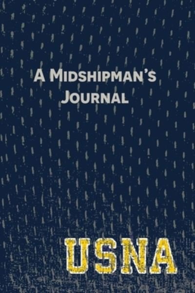Cover for Kristin Cronic · A Midshipman's Journal (Pocketbok) (2021)
