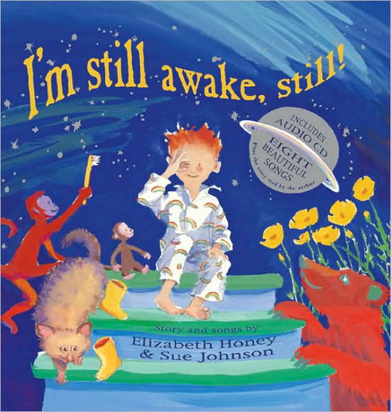 Cover for Elizabeth Honey · I'm Still Awake, Still! (Hardcover Book) [Har / Com edition] (2009)