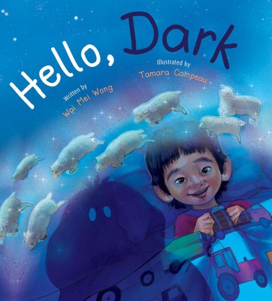 Cover for Wai Mei Wong · Hello, Dark (Hardcover Book) (2021)