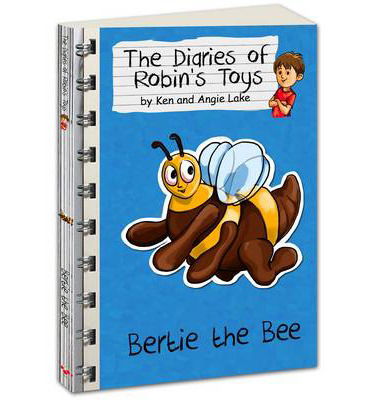 Cover for Ken Lake · Bertie the Bee - The Diaries of Robin's Toys (Paperback Book) (2013)