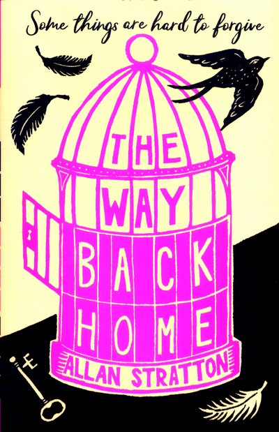The Way Back Home - Allan Stratton - Bøker - Andersen Press Ltd - 9781783445219 - 4. mai 2017