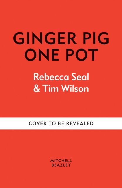 Cover for Tim Wilson · Ginger Pig One Pot (Hardcover Book) (2025)