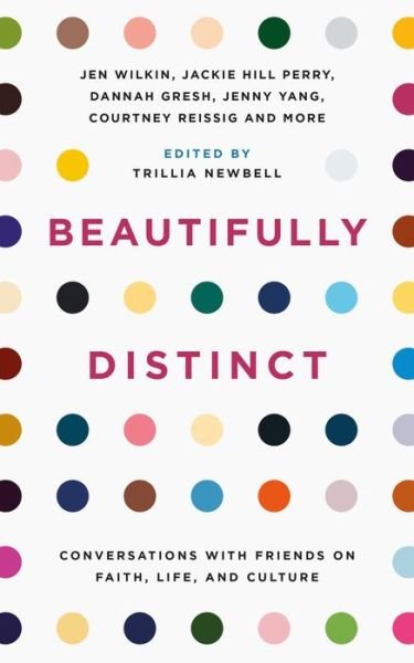 Cover for Beautifully Distinct: Conversations with Friends on Faith, Life, and Culture (Paperback Bog) (2020)