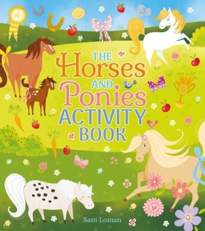 Cover for Sam Loman · Horses and Ponies Activity Book (Book) (2019)