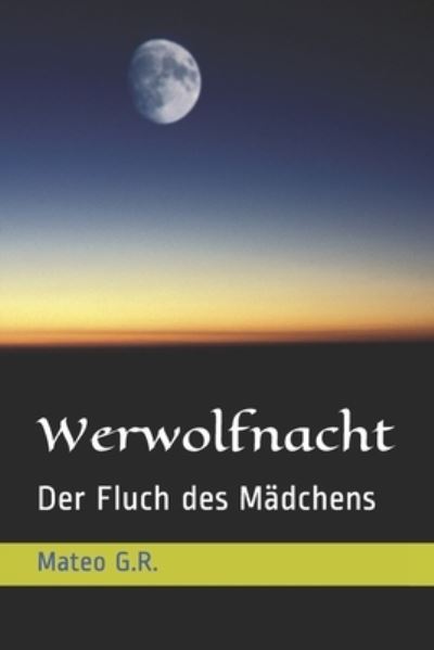 Cover for Mateo G R · Werwolfnacht (Paperback Book) (2019)