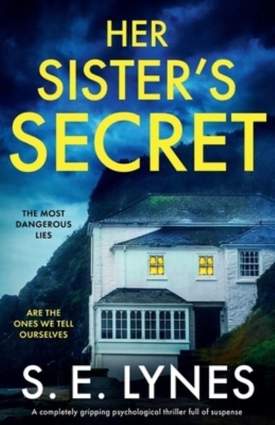 Cover for S E Lynes · Her Sister's Secret (Paperback Book) (2021)